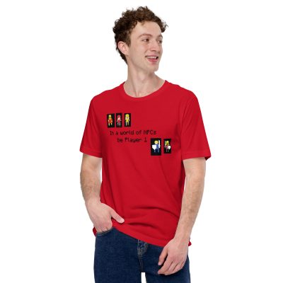 Be Player 1 (8 bit) - Unisex t-shirt